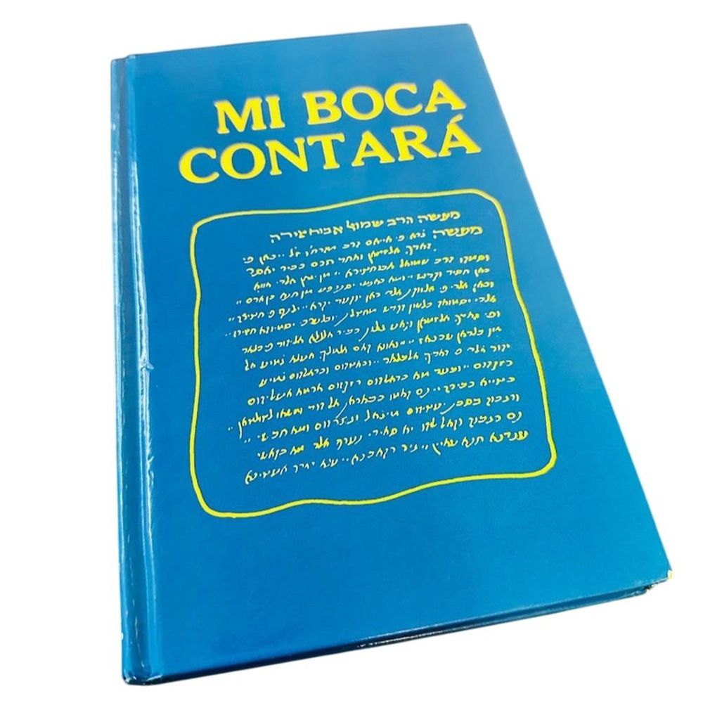 Mi Boca Contará by Rabino Efraim Jadad Bilingual Hardcover Novel